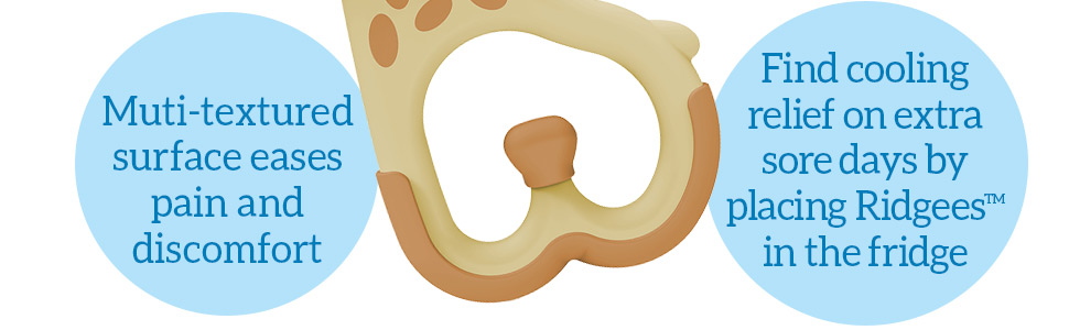 Multi-textured surface eases pain and discomfort, Find cooling relief by placing it in the fridge