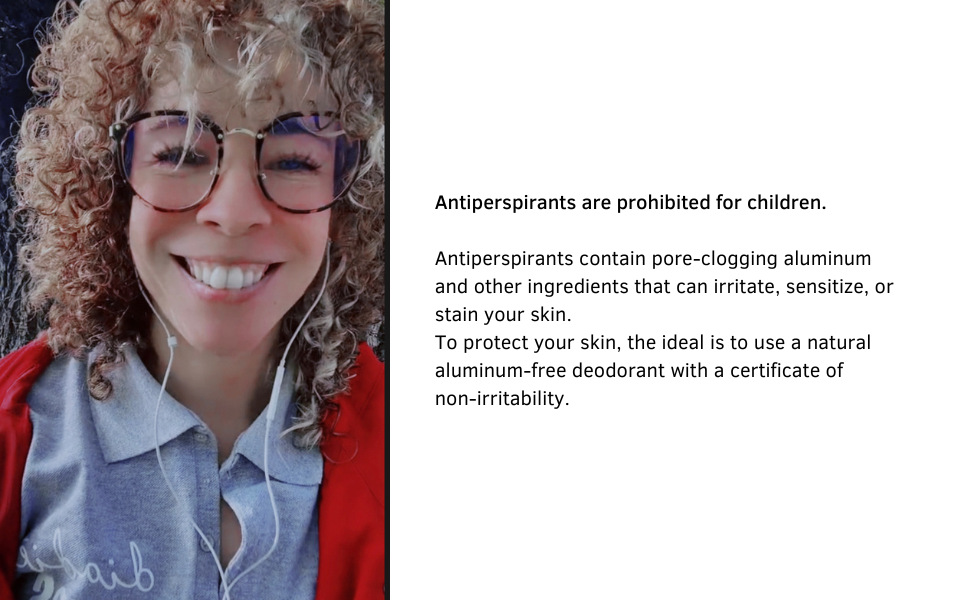 Antiperspirant are not allowed for children