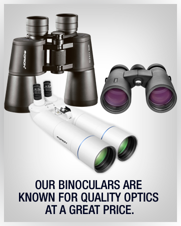 Our binoculars are known for quality optics at a great price